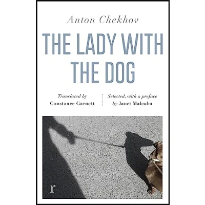 Abbildung von the Lady with Dog and Other Stories (riverrun editions): a beautiful new edition of Chekhov&#039;s short fiction, translated by Constance Garnett