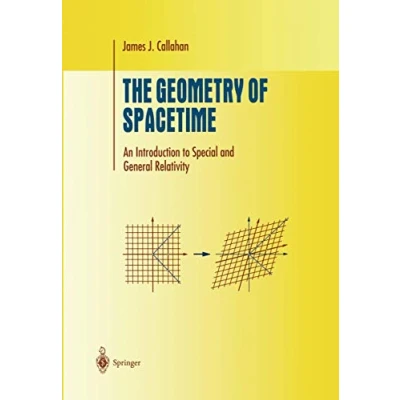 Abbildung von The Geometry of Spacetime: An Introduction to Special and General Relativity (Undergraduate Texts in Mathematics)