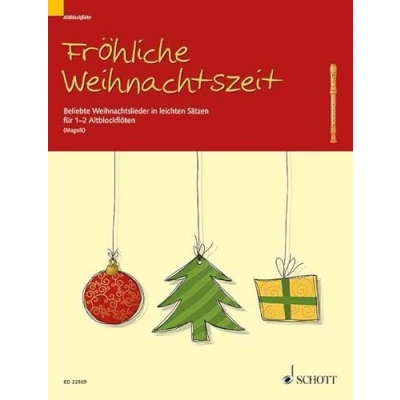 Abbildung von Fröhliche Weihnachtszeit: Beliebte Weihnachtslieder in leichten Sätzen. 1 2 Alt Blockflöten.