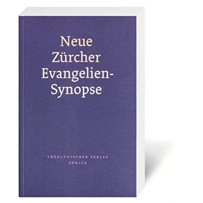 Abbildung von Neue Zürcher Evangelien Synopse