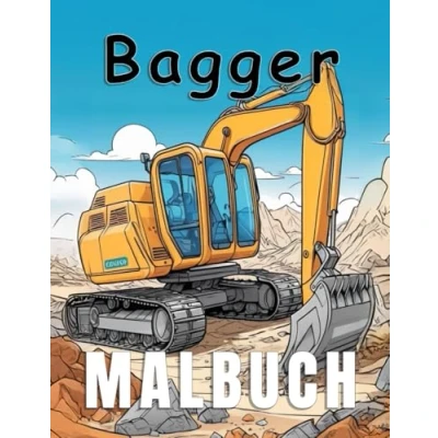 Abbildung von Malbuch Mein Bagger Ausmalbuch für kleine Entdeckert ab 3 Jahren (Ausmalbücher Entdecker)