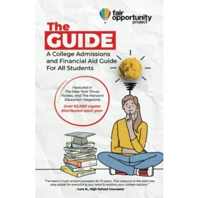 Abbildung von The Guide: A College Admissions and Financial Aid Guide For All Students