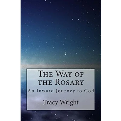 Abbildung von the Way of Rosary: An Inward Journey to God