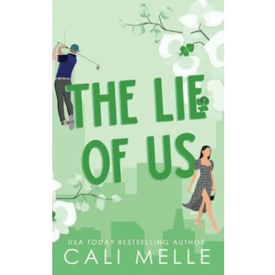 Abbildung von The Lie of Us: A Small Town Second Chance Romance (Orchid City, Band 5)