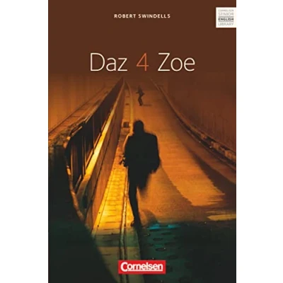 Abbildung von Cornelsen Senior English Library Literatur Ab 11. Schuljahr: Daz 4 Zoe Textband mit Annotationen und Zusatztexten