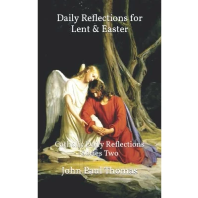 Abbildung von Daily Reflections for Lent &amp; Easter: Catholic Series Two