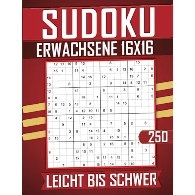 Abbildung von Sudoku Erwachsene 16x16 Leicht Bis Schwer: 250 Großdruck Rätsel mit Lösungen.