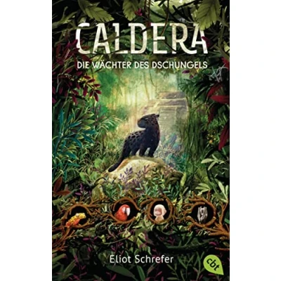 Abbildung von Caldera Die Wächter des Dschungels: Start der magischen Tierfantasy Trilogie (Die Reihe, Band 1)