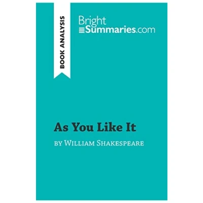 Abbildung von As You Like It by William Shakespeare (Book Analysis): Detailed Summary, Analysis and Reading Guide (BrightSummaries.com)