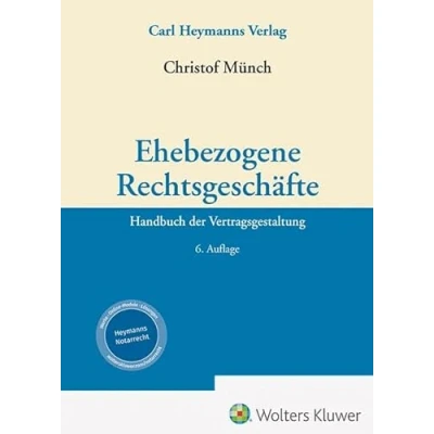 Abbildung von Ehebezogene Rechtsgeschäfte: Handbuch der Vertragsgestaltung