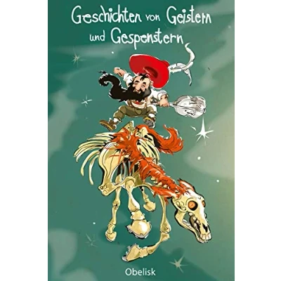 Abbildung von Geschichten von Geistern und Gespenstern: (Erich Weidinger Hsg.)