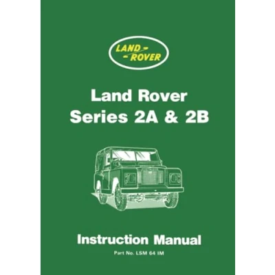 Abbildung von Land Rover Series 2A and 2B Instruction Manual (Official Handbooks)