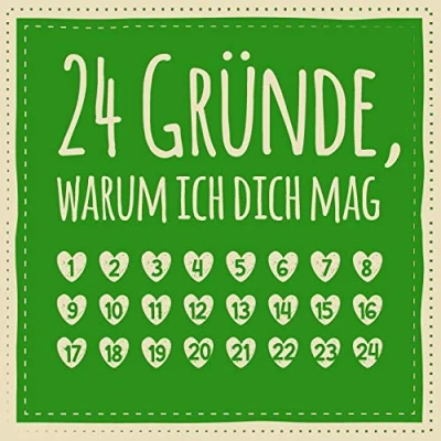 Abbildung von 24 Gründe, warum ich dich mag: Adventskalender zum Ausfüllen und Eintragen Geschenk für Freund, Freundin, Kollege, Familie (Advent)