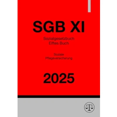 Abbildung von Sozialgesetzbuch Elftes Buch Soziale Pflegeversicherung SGB XI 2025: DE