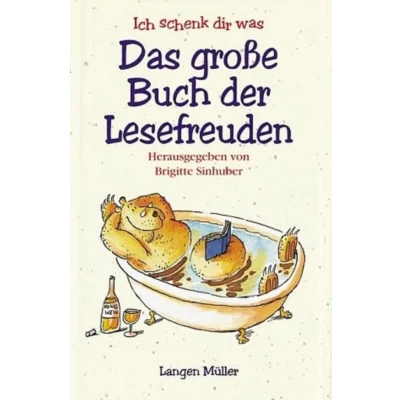 Abbildung von Das grosse Buch der Lesefreuden von Brigitte Sinhuber
