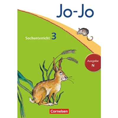 Abbildung von Jo Sachunterricht Ausgabe Niedersachsen, Bremen, Hamburg, Schleswig Holstein 3. Schuljahr: Schulbuch