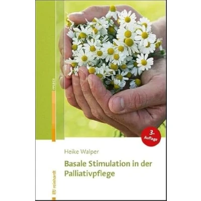 Abbildung von Basale Stimulation in der Palliativpflege