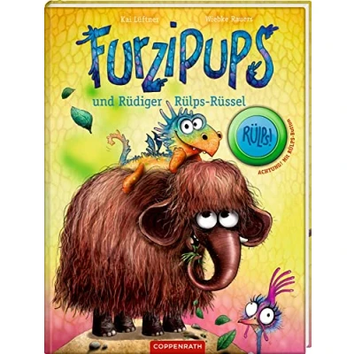 Abbildung von Furzipups (Bd. 3): und Rüdiger Rülps Rüssel
