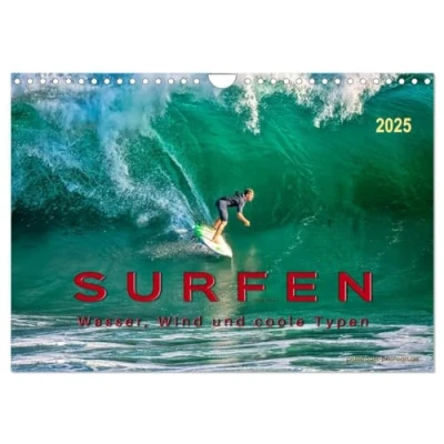 Abbildung von Surfen Wasser, Wind und coole Typen (Wandkalender 2025 DIN A4 quer), CALVENDO Monatskalender