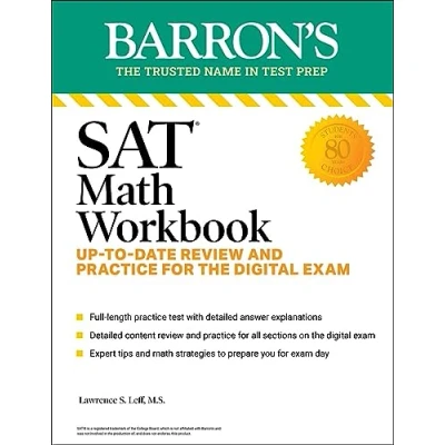 Abbildung von SAT Math Workbook: Up to Date Practice for the Digital Exam (Barron&#039;s Prep)