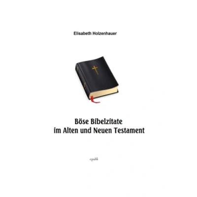 Abbildung von Böse Bibelzitate aus dem Alten und Neuen Testament