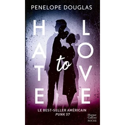 Abbildung von Hate to Love: le roman best seller publié à l&#039;origine sous titre Punk 57