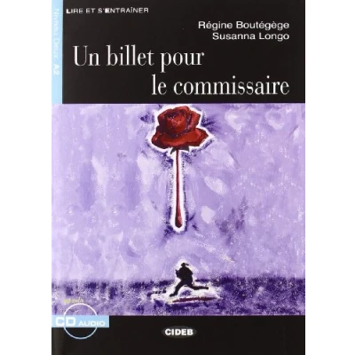 Abbildung von Un billet pour le commissaire + CE: CD (Read and Learn Level 2 blue)