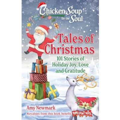 Abbildung von Chicken Soup for the Soul: Tales of Christmas: 101 Stories Holiday Joy, Love and Gratitude