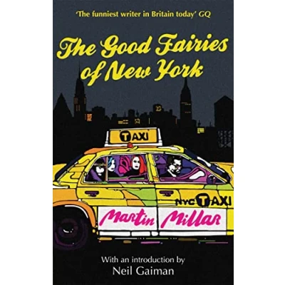 Abbildung von The Good Fairies Of New York: With an introduction by Neil Gaiman (Tom Thorne Novels)