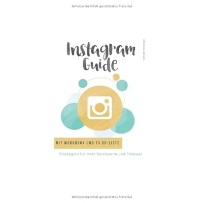 Abbildung von Instagram Workbook mehr Follower und Reichweite: Strategien Tipps für Reichweite