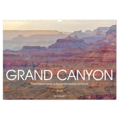 Abbildung von Grand Canyon Perspektiven einer außergewöhnlichen Schlucht (Wandkalender 2025 DIN A3 quer), CALVENDO Monatskalender