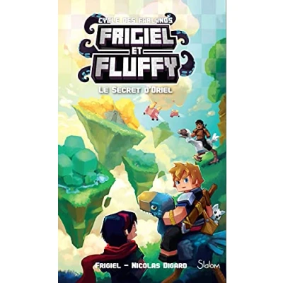 Abbildung von Frigiel et Fluffy, Le cycle des Farlands tome 3 secret d&#039;Oriel (7)