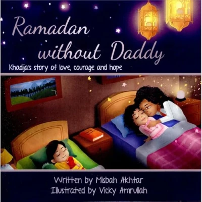 Abbildung von Ramadan without Daddy: Khadija&#039;s Story of Love, Courage and Hope