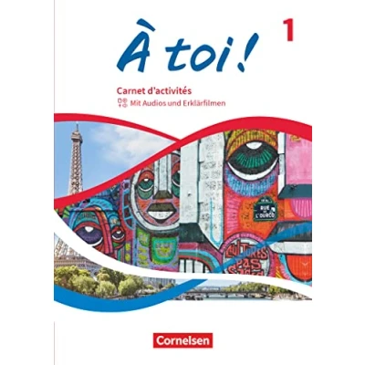 Abbildung von À toi ! Ausgabe 2022 Band 1: Carnet d&#039;activités Mit Audios und Erklärfilmen