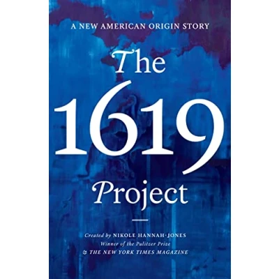 Abbildung von The 1619 Project: A New American Origin Story