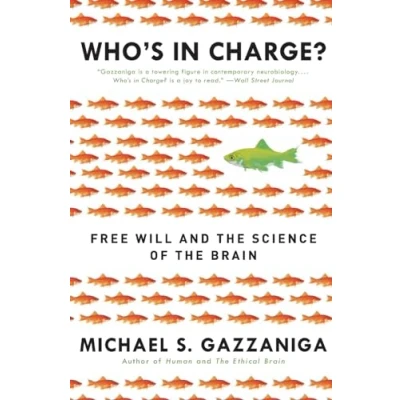 Abbildung von WHOS CHARGE: Free Will and the Science of Brain