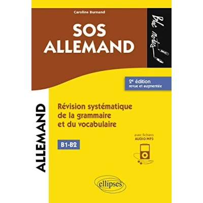 Abbildung von SOS allemand niveau 2 (B1 B2). Révision systématique de la grammaire et du vocabulaire. 2e édition revue augmentée (avec fichiers audio): ... audio) B2) (Bloc notes)