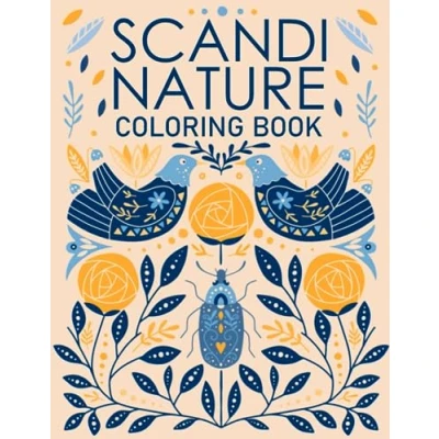 Abbildung von Scandi Nature Coloring Book: Easy &amp; Simple Scandinavian Inspired Stress Relieving Designs For Adults