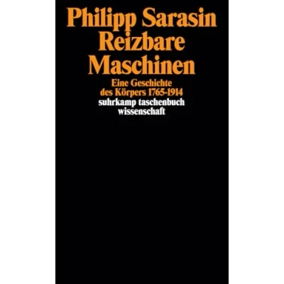 Abbildung von Reizbare Maschinen: Eine Geschichte des Körpers 17651914 (suhrkamp taschenbuch wissenschaft)