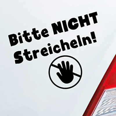 Abbildung von Hellweg Druckerei Bitte Nicht streicheln! Do not Touch Auto Aufkleber Sticker Heckscheibenaufkleber