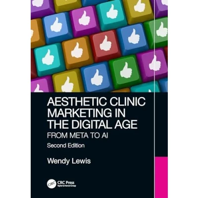 Abbildung von Aesthetic Clinic Marketing in the Digital Age: From Meta to Ai