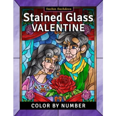 Abbildung von Stained Glass Valentine: Color by Number Coloring Book for Adults (Stained Adults)