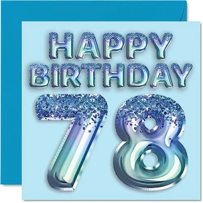 Abbildung von Geburtstagskarte zum 78. Geburtstag für Männer Blauer Glitzer Partyballon Happy Birthday Karten 78 Jahre alten Mann, Großvater, Vater, Oma, 145 mm x mm, Grußkarten, Geschenk