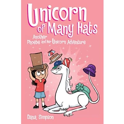 Abbildung von Unicorn of Many Hats: Another Phoebe and Her Adventure (Volume 7)