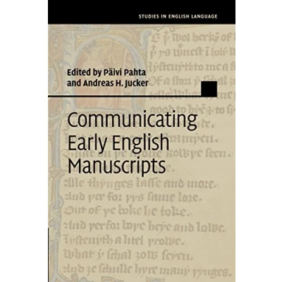 Abbildung von Communicating Early English Manuscripts (Studies in Language)