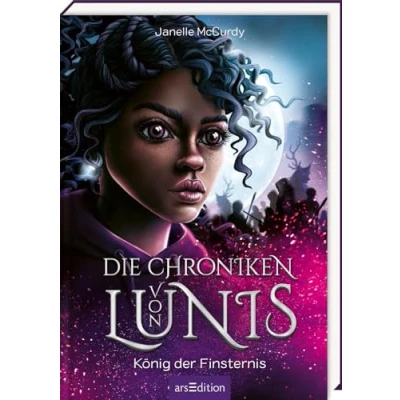Abbildung von die Chroniken von Lunis König der Finsternis (Die 2): Fesselndes Fantasybuch ab 10 Jahren Für alle, Magie, Action und Abenteuer lieben!