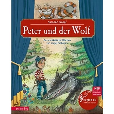 Abbildung von Peter und der Wolf (Das musikalische Bilderbuch mit CD zum Streamen): Das Märchen von Sergej Prokofjew