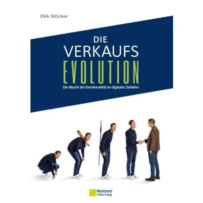 Abbildung von Die Verkaufsevolution: Macht der Emotionalität im digitalen Zeitalter