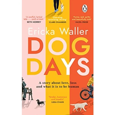 Abbildung von Dog Days: A big hearted, tender, funny novel about new beginnings