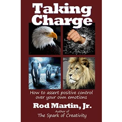 Abbildung von Taking Charge: How to assert positive control over your own emotions